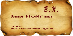 Bammer Nikodémusz névjegykártya